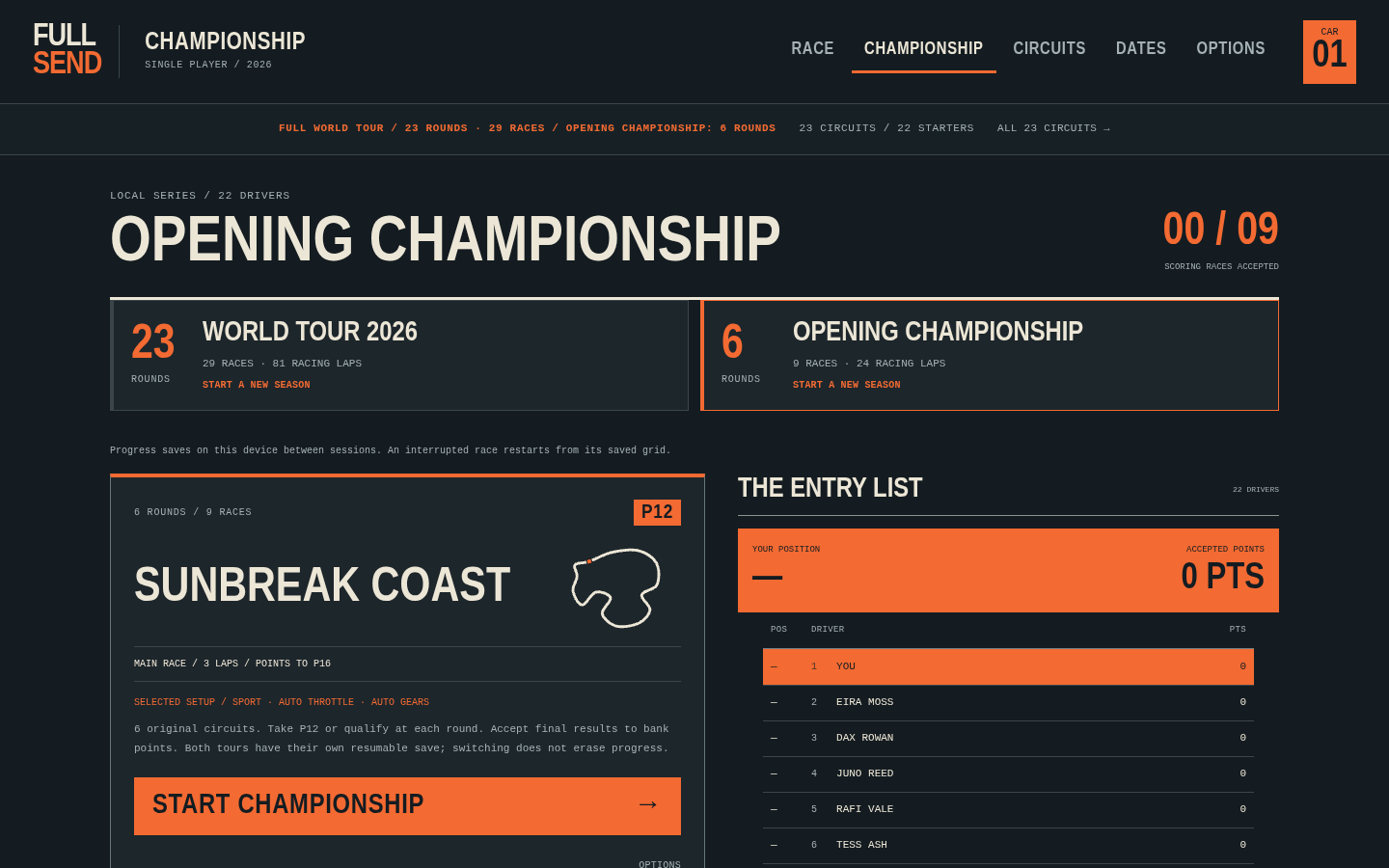 FULL SEND championship screen: the Opening Championship at 0 of 9 scoring races, cards for World Tour 2026 (23 rounds, 29 races) and the Opening Championship (6 rounds, 9 races), the Sunbreak Coast round with a Start Championship button, and the 22-driver entry list